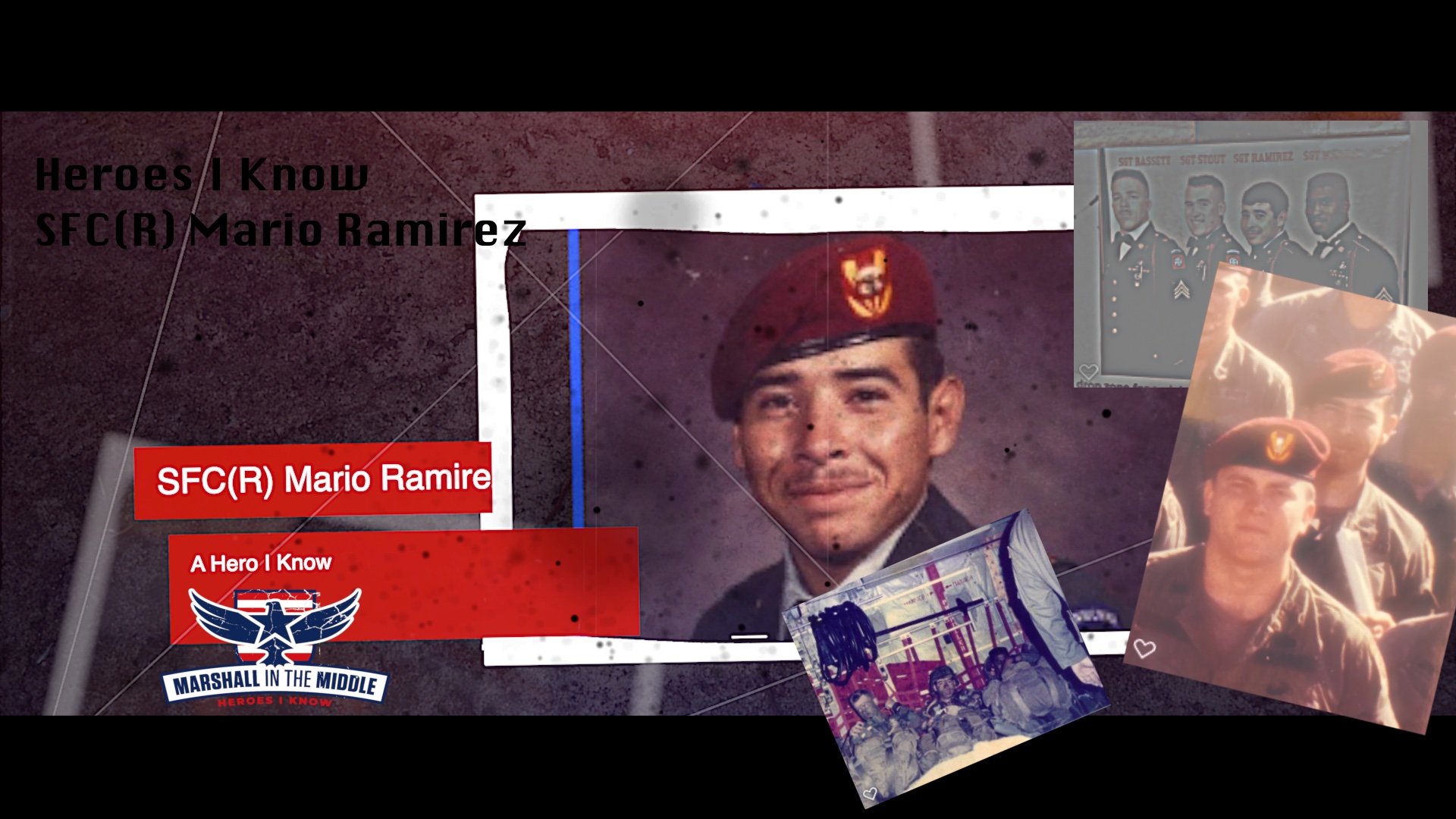 SFC(R) Mario Ramirez …….. Heroes I Know